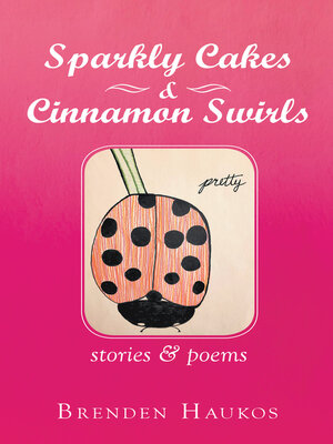 cover image of Sparkly Cakes & Cinnamon Swirls